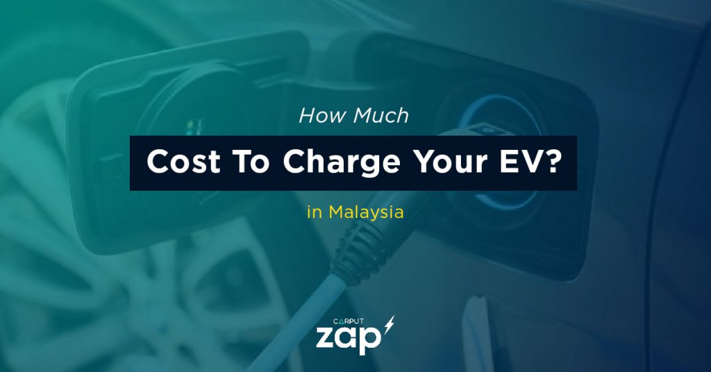 how much does charging ev cost in malaysia