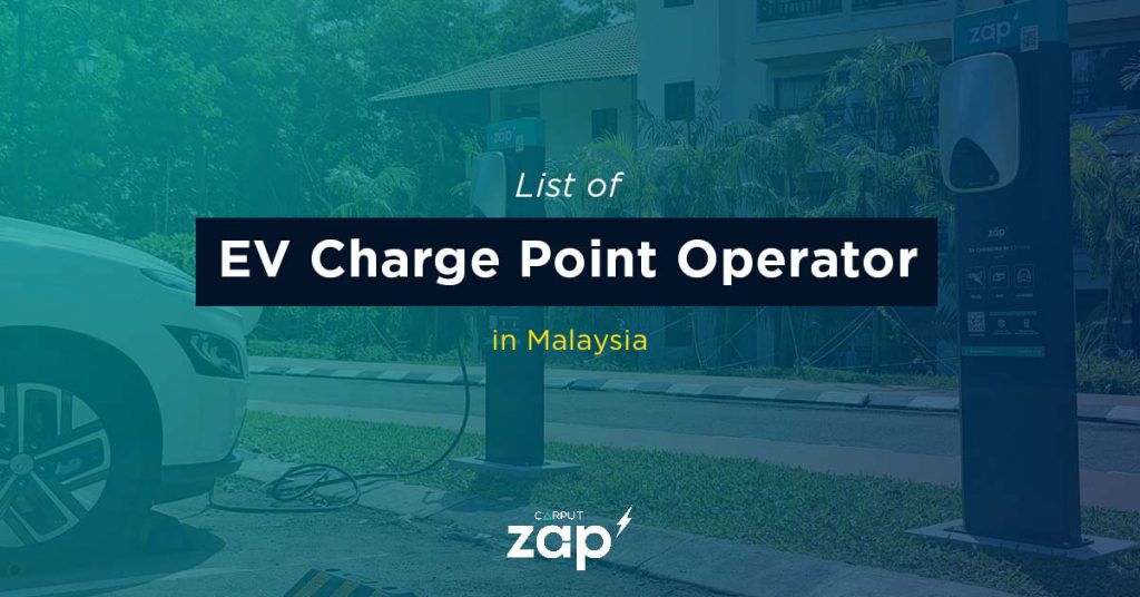 EV Charge Point operator (CPO) in Malaysia